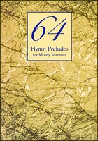 64 Hymn Preludes for Mostly Organ sheet music cover